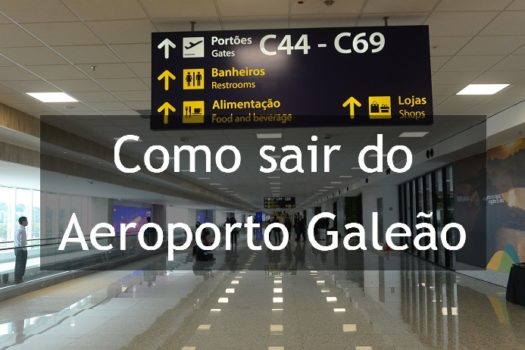 Como sair do aeroporto Galeão - Blog Rioupcom