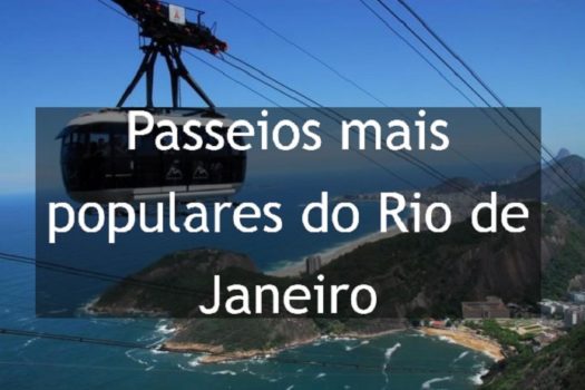 Passeios mais populares do Rio de Janeiro - Blog Rioupcom